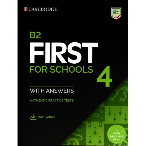 Cambridge English B2 First Fce For Schools 4 Authentic Examination Papers With Answers And 1856